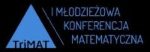 II Młodzieżowa Konferencja Matematyczna TriMAT grafika