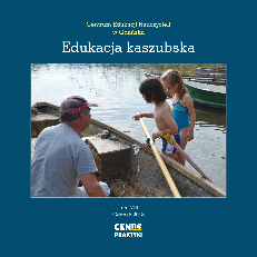 T. 8 CENnych Praktyk – Edukacja kaszubska grafika
